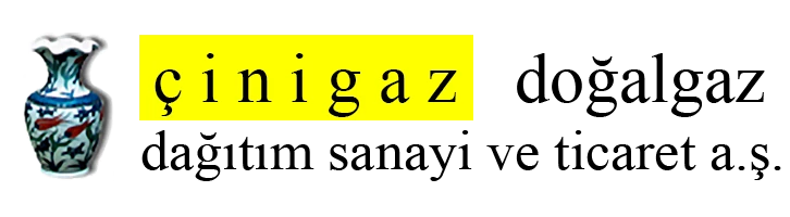 ÇİNİGAZ DOĞALGAZ A.Ş.